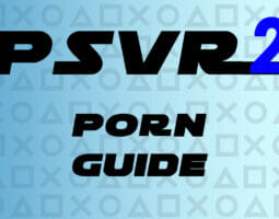 PSVR 2 Porn guide